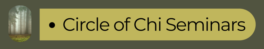 Circle of Chi Seminar Link
