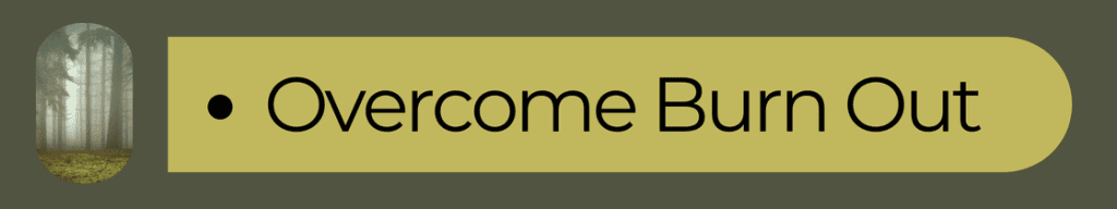 Overcome Burn Out Banner Link